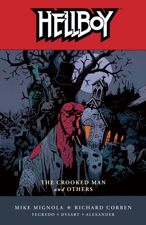 Hellboy by Mike Mignola. Cover of Volume Ten, The Crooked Man and Others